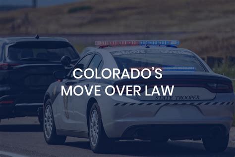 Enhanced “Move Over” law in Colorado takes effect Aug. 7